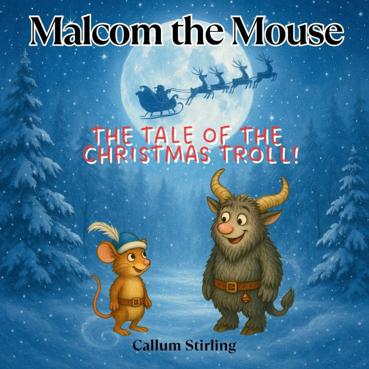 Kniha Malcom the Mouse Callum Stirling