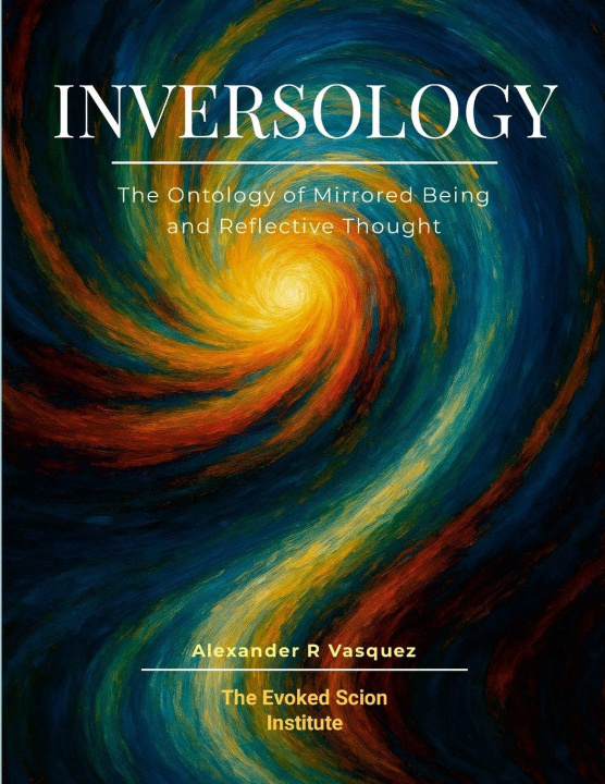 Book INVERSOLOGY Alexander Vasquez