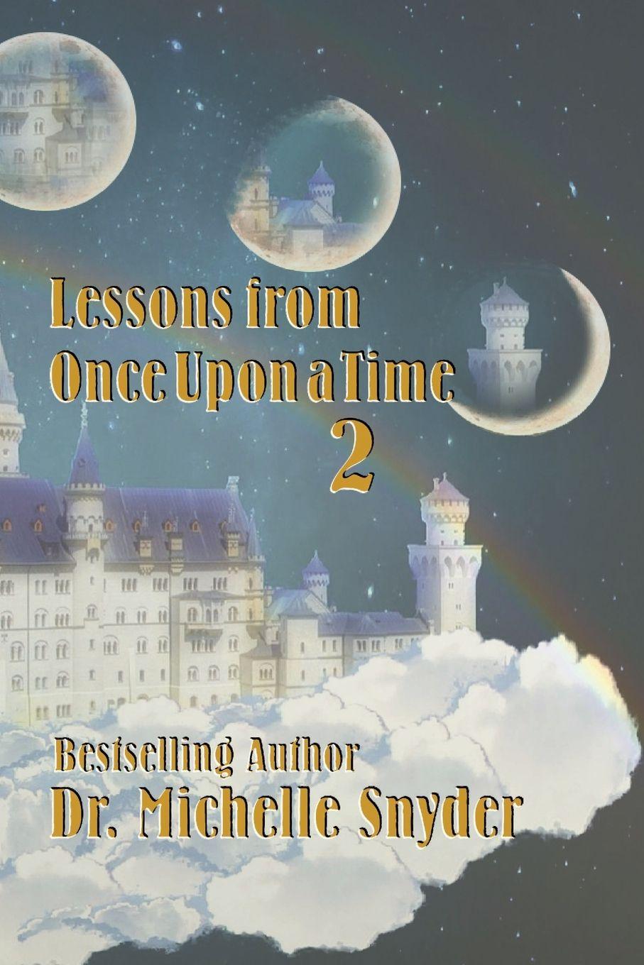 Kniha Lessons From Once Upon A time Michelle Snyder