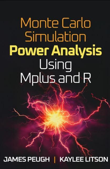 Livro Monte Carlo Simulation Power Analysis Using Mplus and R Kaylee Litson