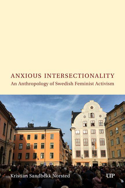 Könyv Anxious Intersectionality Kristian Norsted