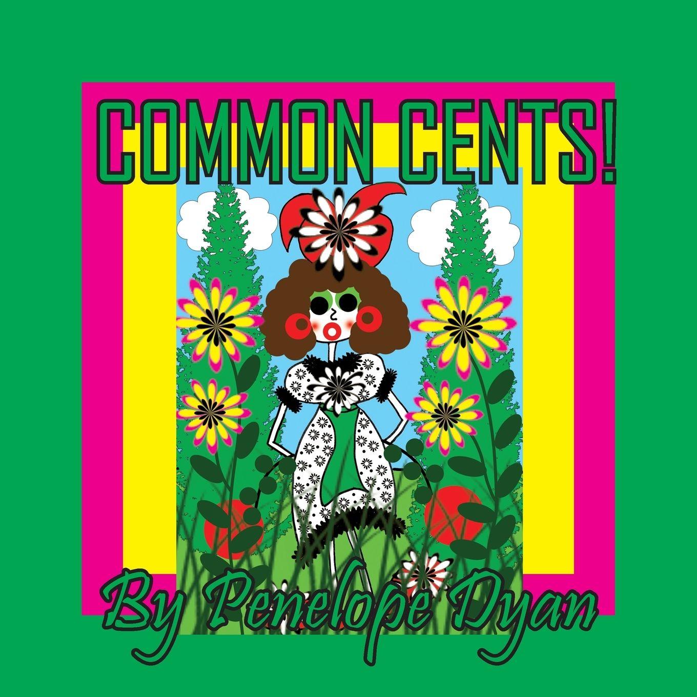 Kniha Common Cents! Penelope Dyan