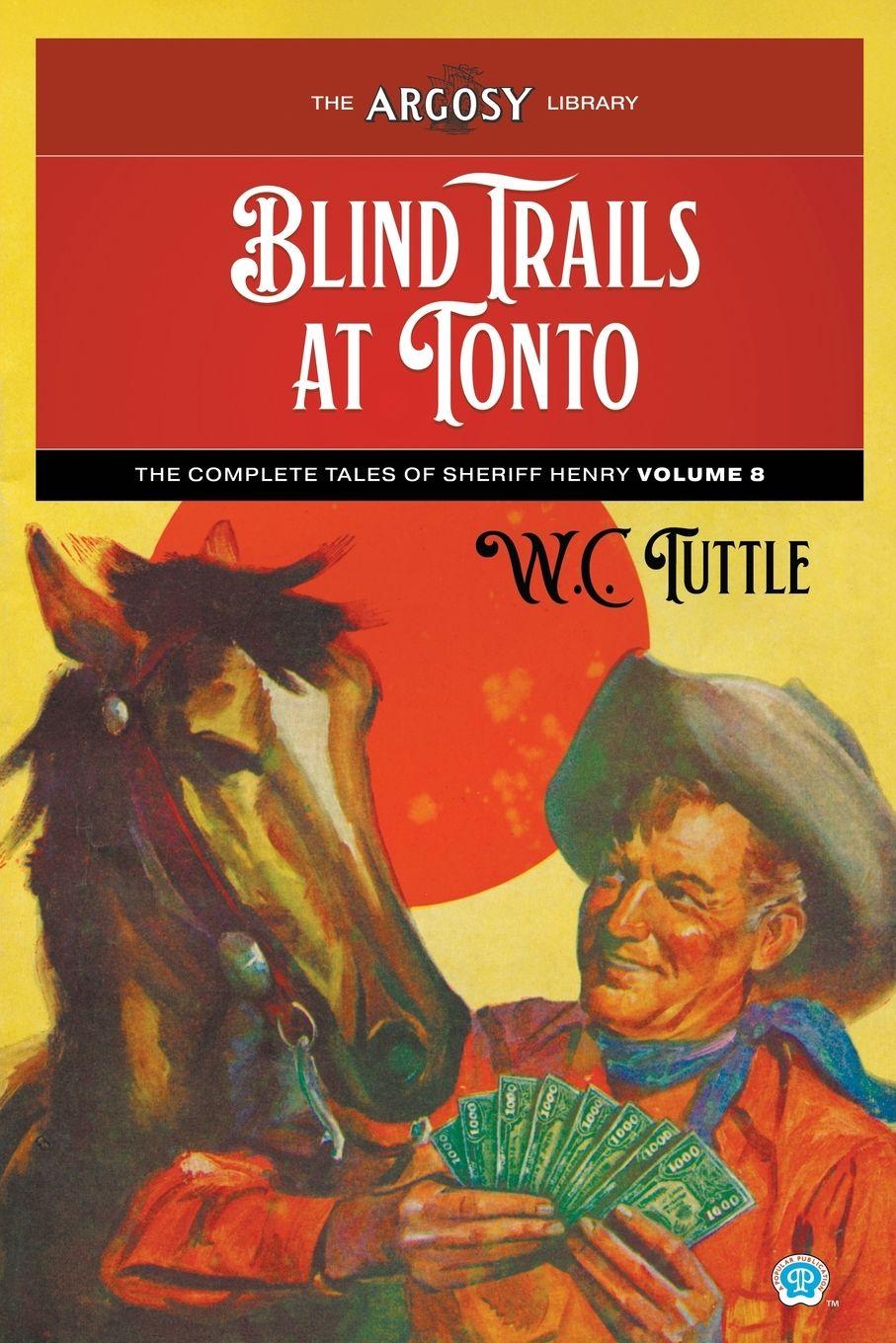 Kniha Blind Trails at Tonto W. C. Tuttle