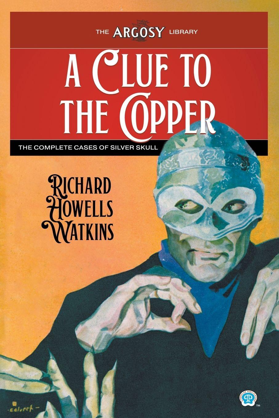 Βιβλίο A Clue to the Copper Richard Howells Watkins