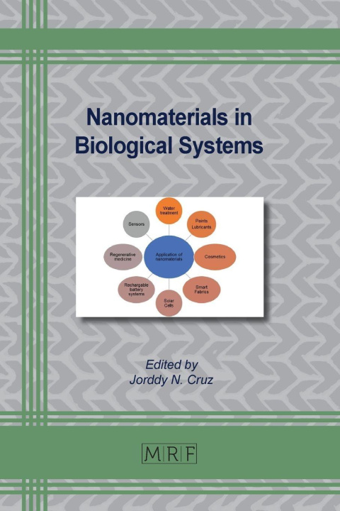 Kniha Nanomaterials in Biological Systems Jorddy N. Cruz