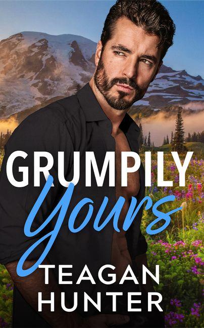 Kniha Grumpily Yours Teagan Hunter