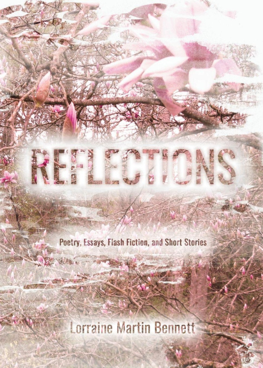 Könyv Reflections Lorraine Martin Bennett