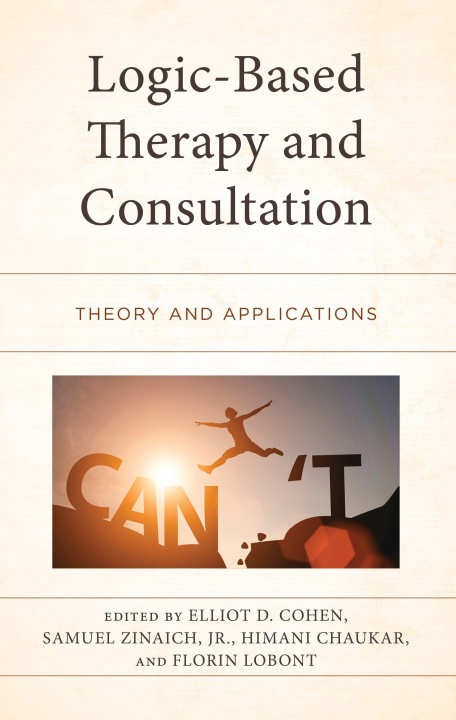 Kniha Logic-Based Therapy and Consultation Samuel Zinaich Jr