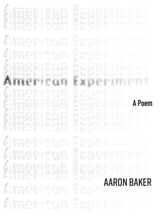 Kniha American Experiment Aaron Baker