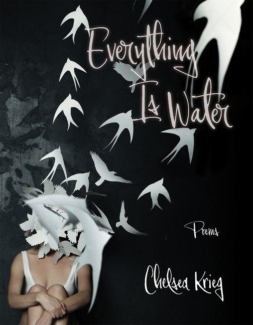 Kniha Everything Is Water Chelsea Krieg
