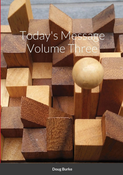 Knjiga Today's Message Volume Three Doug Burke