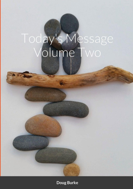 Kniha Today's Message Volume Two Doug Burke