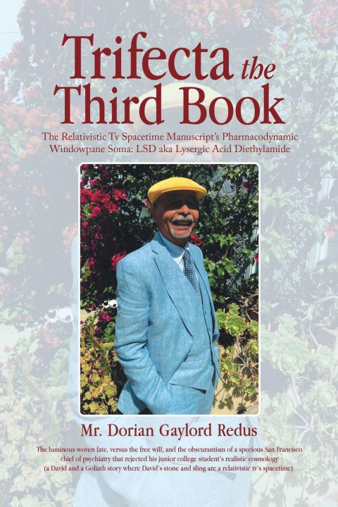 Kniha Trifecta the Third Book Mr. Dorian Gaylord Redus