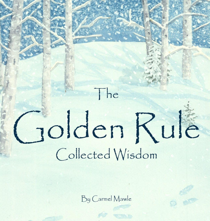 Knjiga The Golden Rule Carmel Mawle