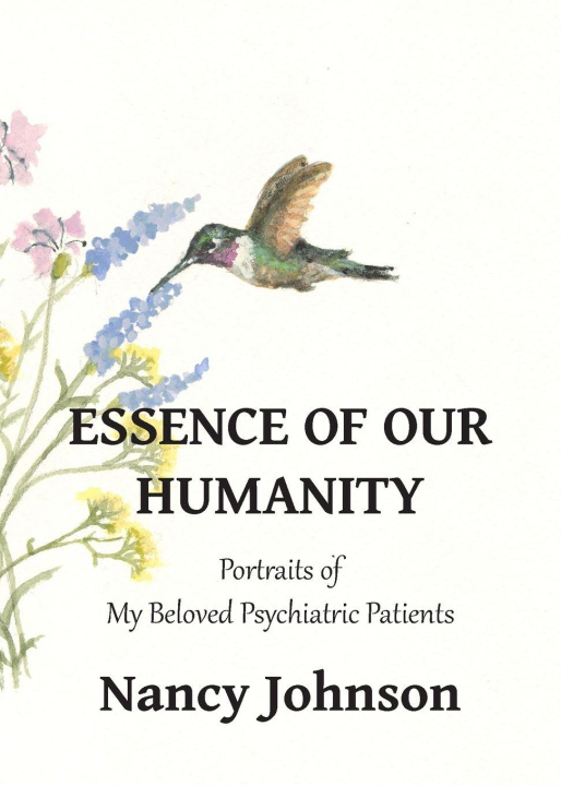 Βιβλίο Essence of Our Humanity Nancy Johnson