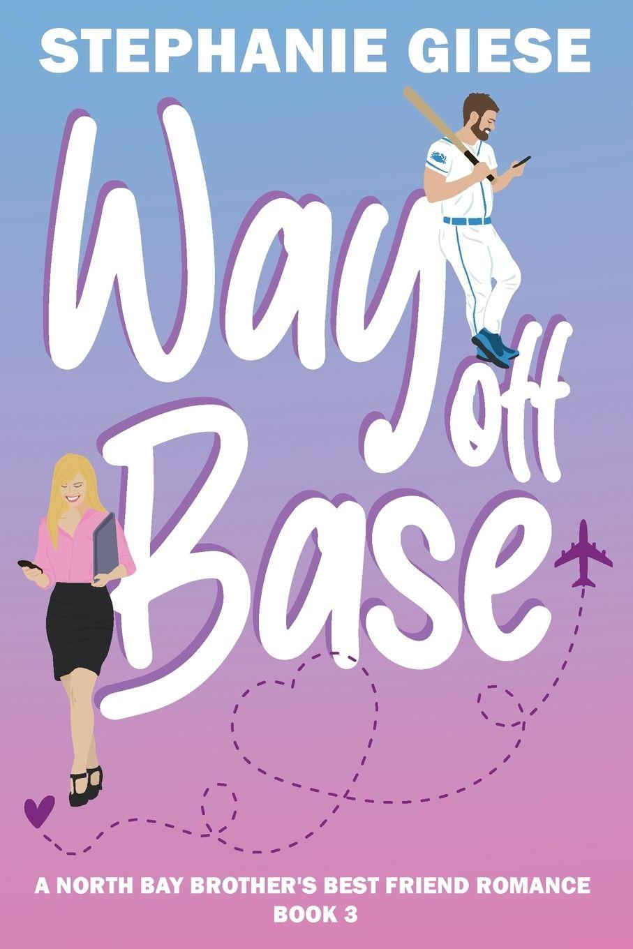 Kniha Way Off Base Stephanie Giese