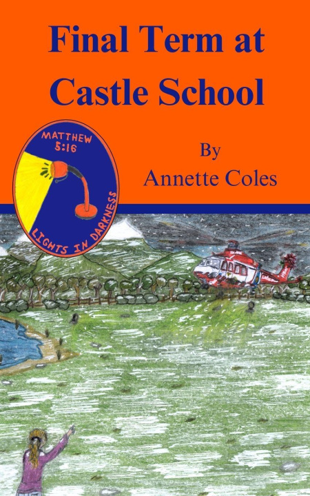Kniha Final Term at Castle School Annette Coles