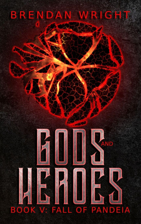 Kniha Gods and Heroes Book 5 Brendan Wright