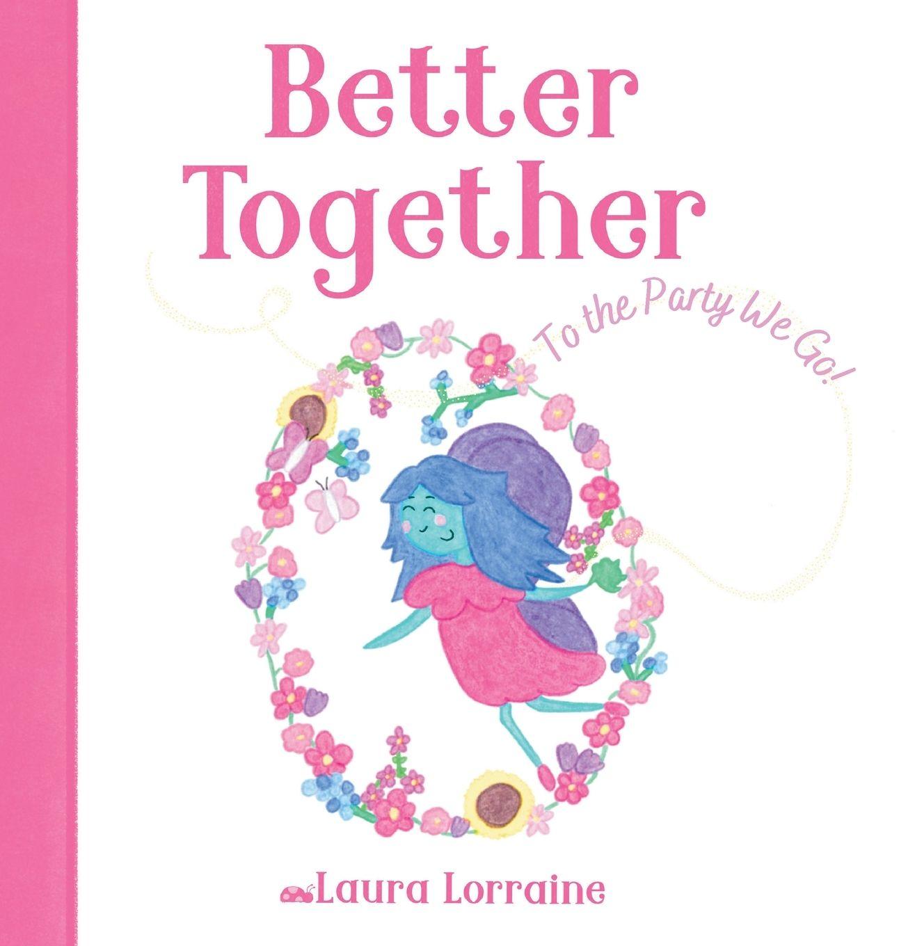 Kniha Better Together Laura Lorraine