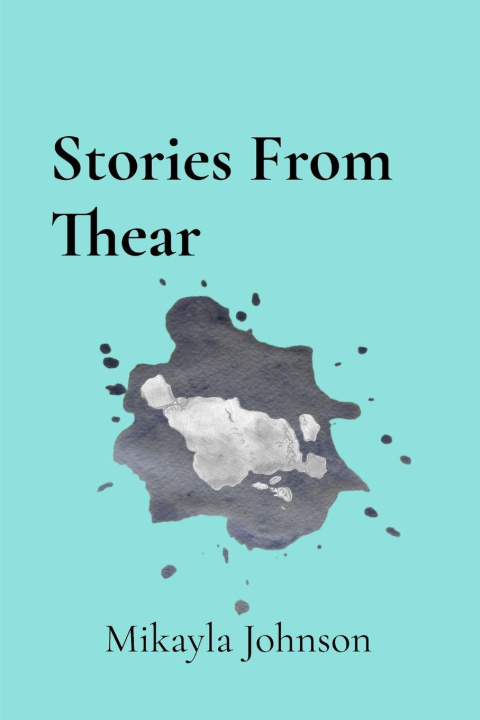 Kniha Stories From Thear Mikayla Johnson