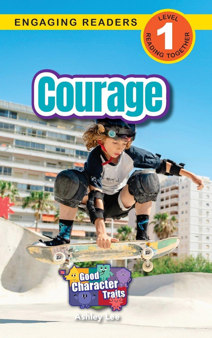 Könyv Courage Ashley Lee
