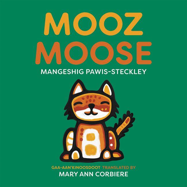 Kniha Mooz / Moose Mary Ann Corbiere