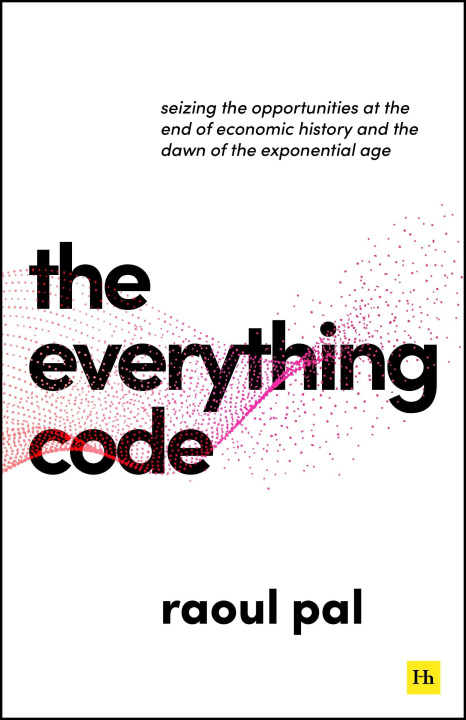 Könyv The Everything Code Raoul Pal