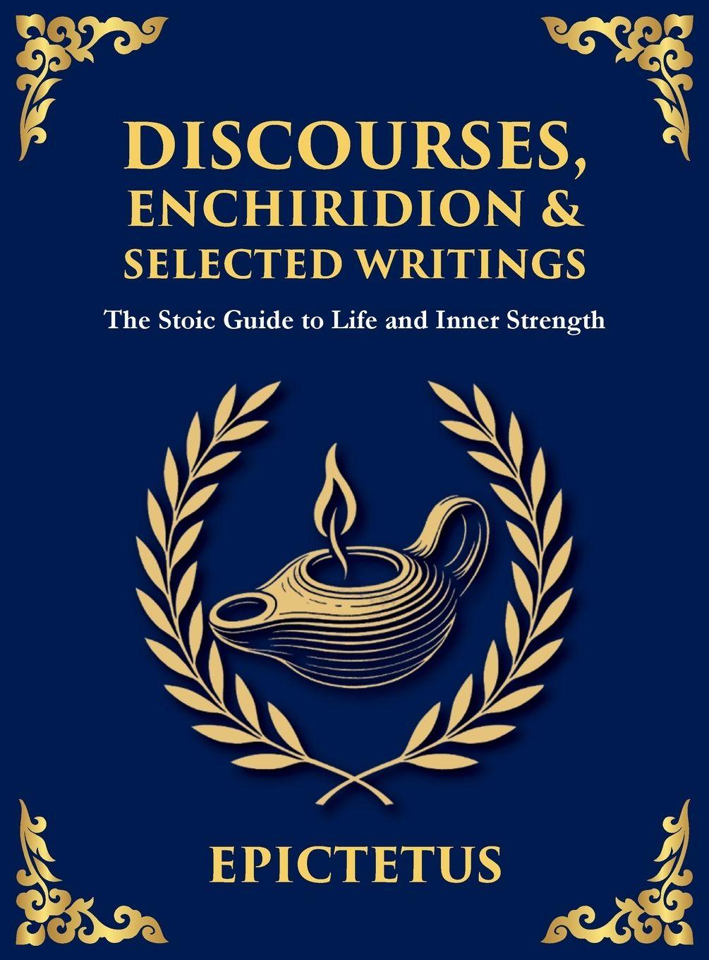 Könyv Discourses, Enchiridion & Selected Writings Epictetus