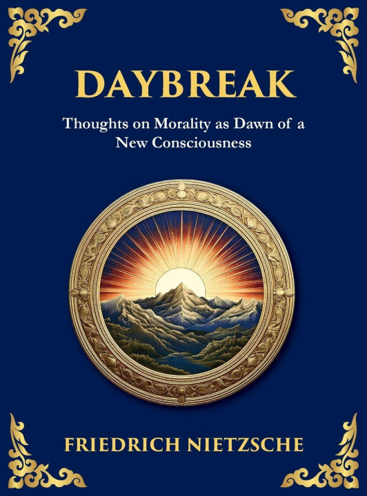 Carte Daybreak Friedrich Nietzsche
