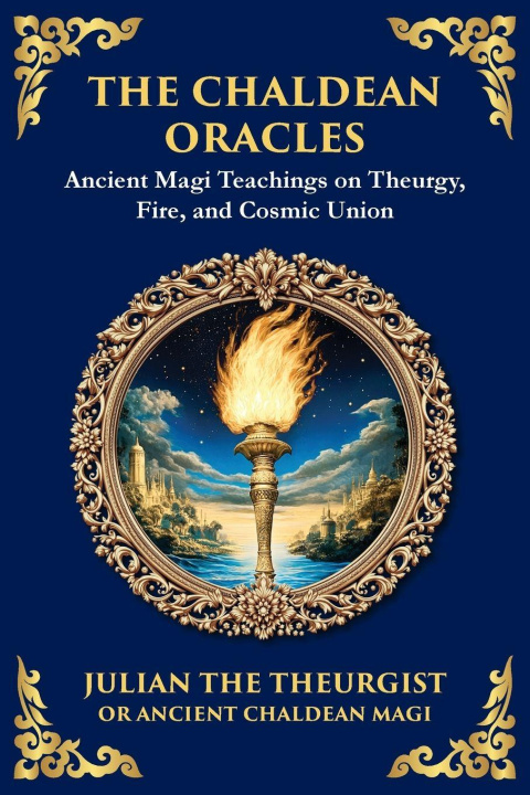 Kniha The Chaldean Oracles Julian the Theurgist