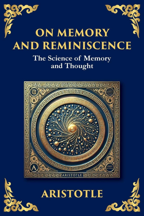 Kniha On Memory and Reminiscence Aristotle