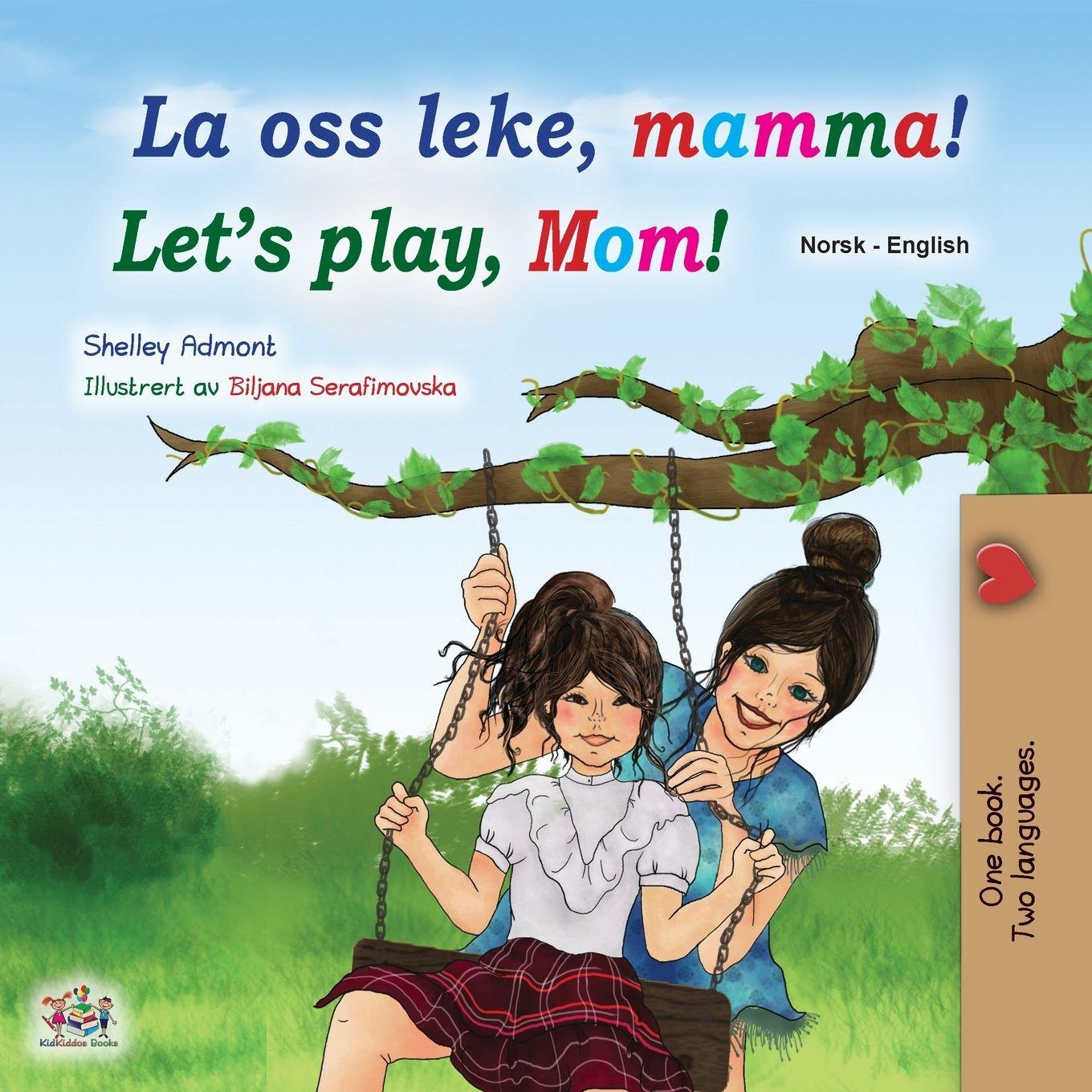 Kniha Let's play, Mom! (Norwegian English Bilingual children's book) Kidkiddos Books