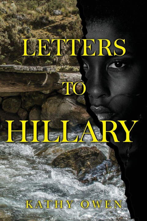 Kniha Letters to Hillary Kathy Owen