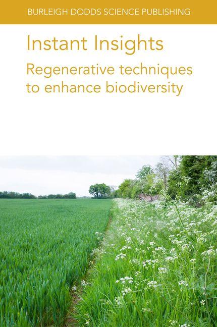 Βιβλίο Instant Insights: Regenerative Techniques to Enhance Biodiversity Fátima Gonçalves