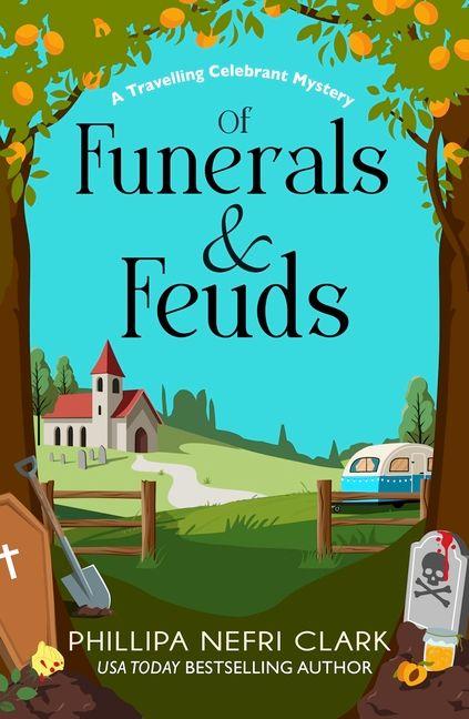Kniha Of Funerals and Feuds Phillipa Nefri Clark