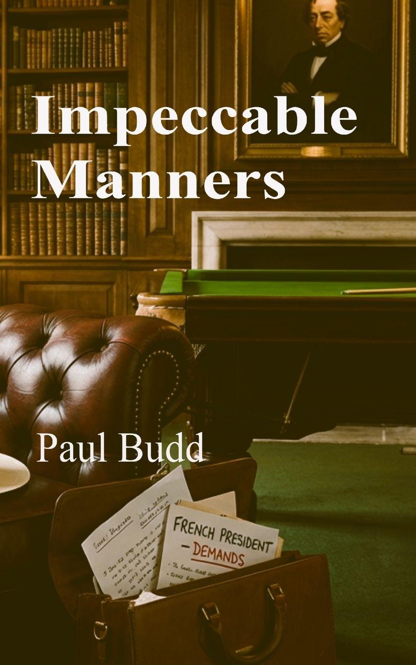 Книга Impeccable Manners Paul Budd