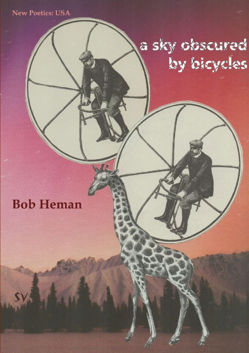 Knjiga A Sky Obscured by Bicycles Bob Heman