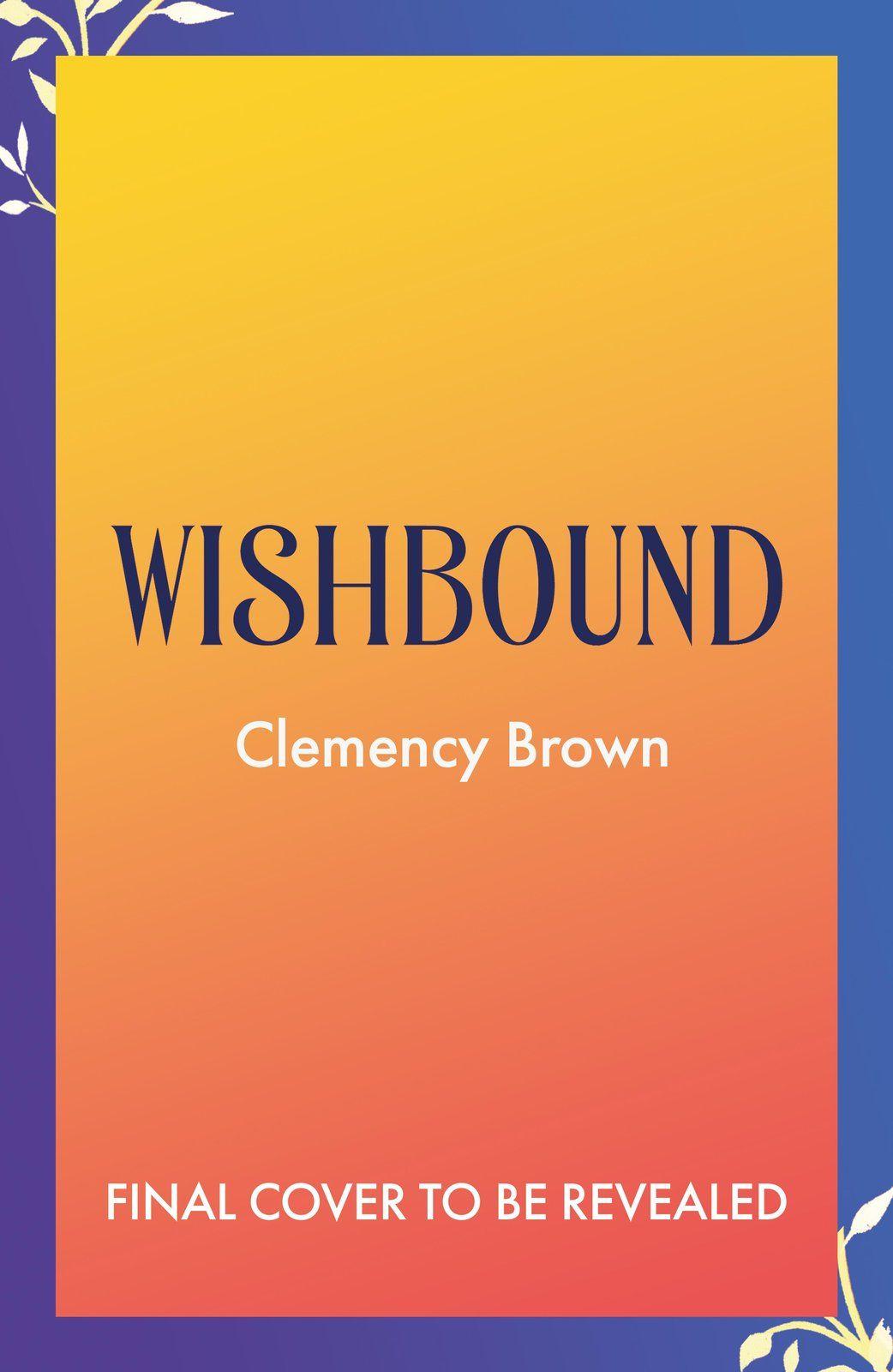 Könyv Wishbound Clemency Brown