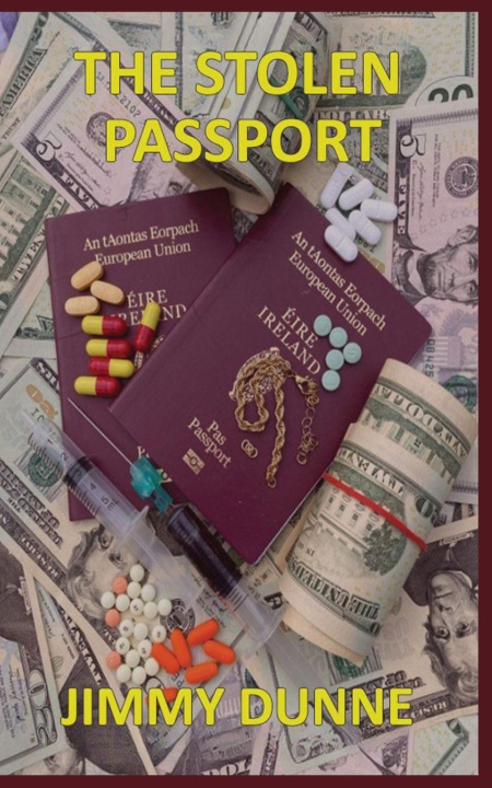 Knjiga The Stolen Passport Jimmy Dunne