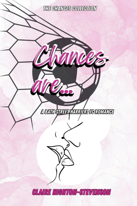 Kniha Chances Are... Claire Highton-Stevenson