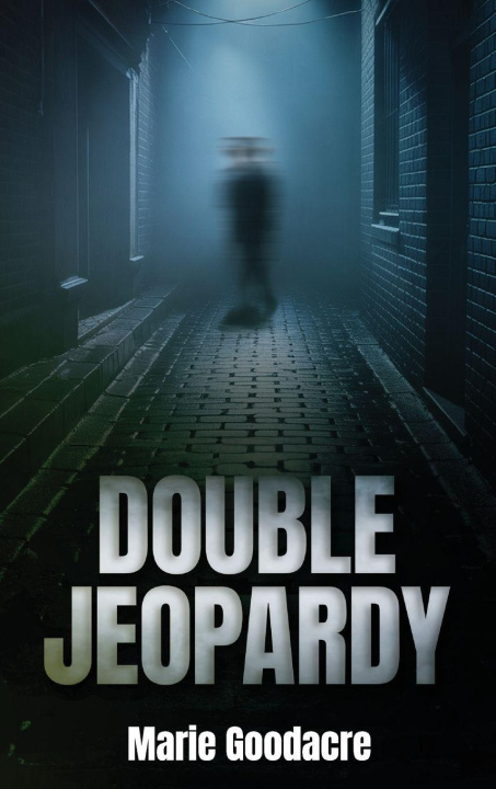 Könyv Double Jeopardy Marie Goodacre