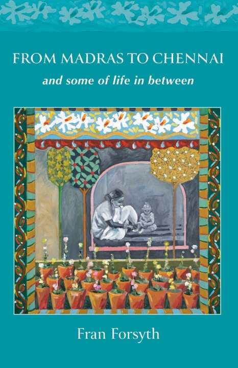 Βιβλίο From Madras to Chennai Fran Forsyth