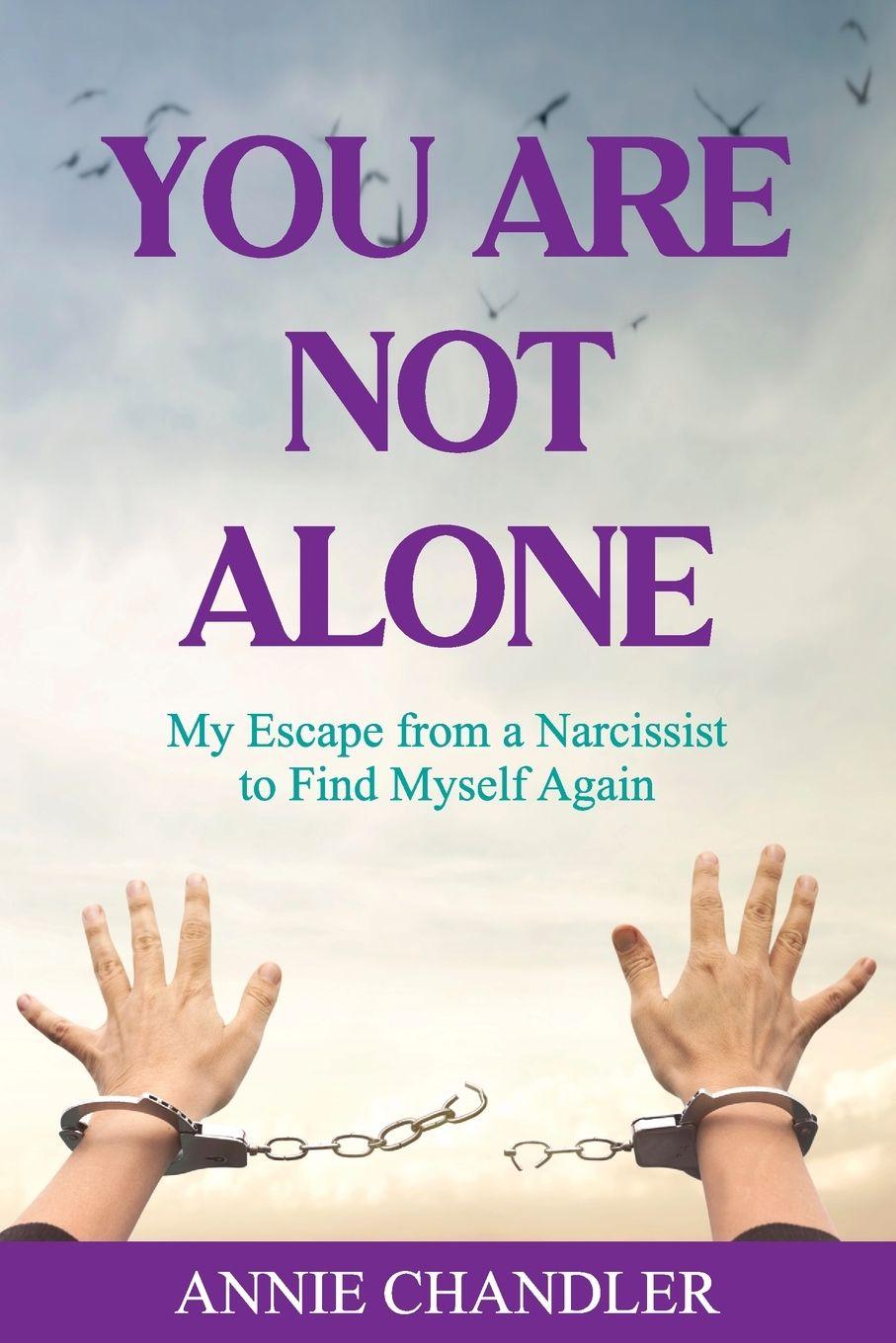 Kniha YOU ARE NOT ALONE Annie Chandler