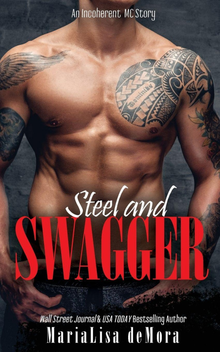 Kniha Steel and Swagger MariaLisa deMora