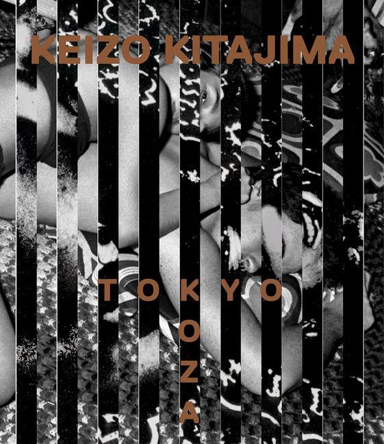 Book Keizo Kitajima: Tokyo--Koza KITAJIMA KEIZO