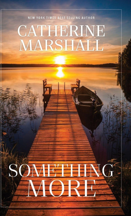 Kniha Something More Catherine Marshall