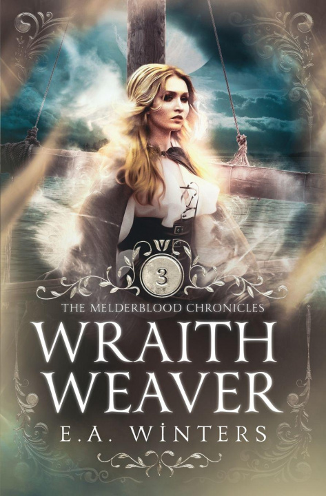 Könyv Wraithweaver E.A. Winters
