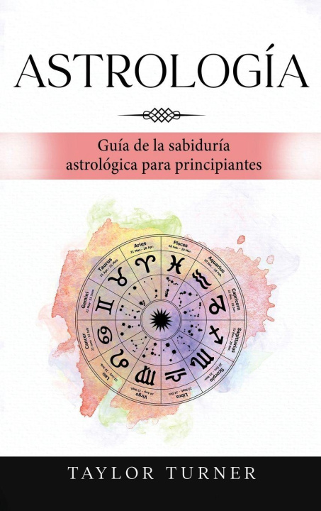 Knjiga Astrología Taylor Turner