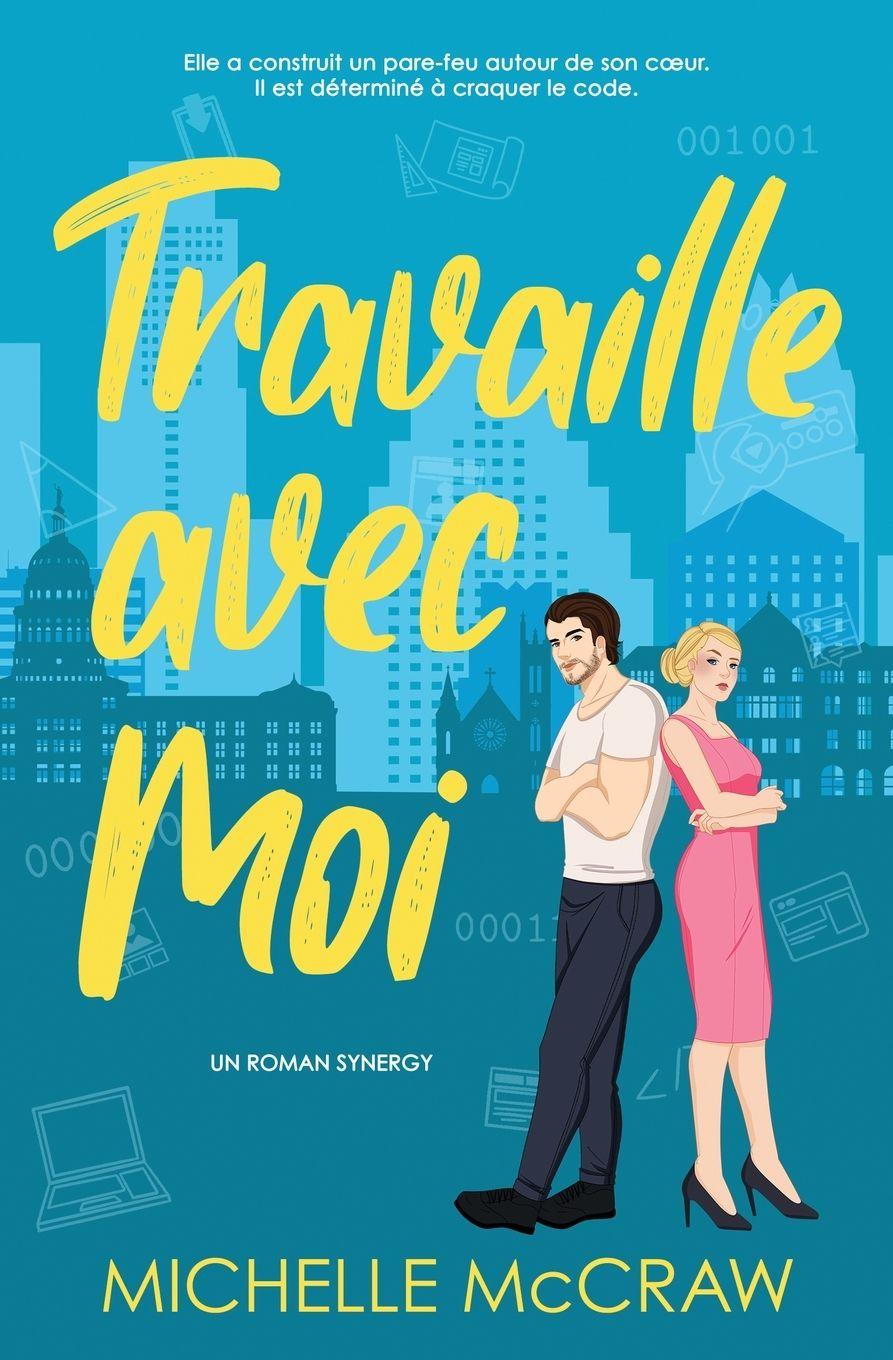 Kniha Travaille avec Moi Michelle McCraw