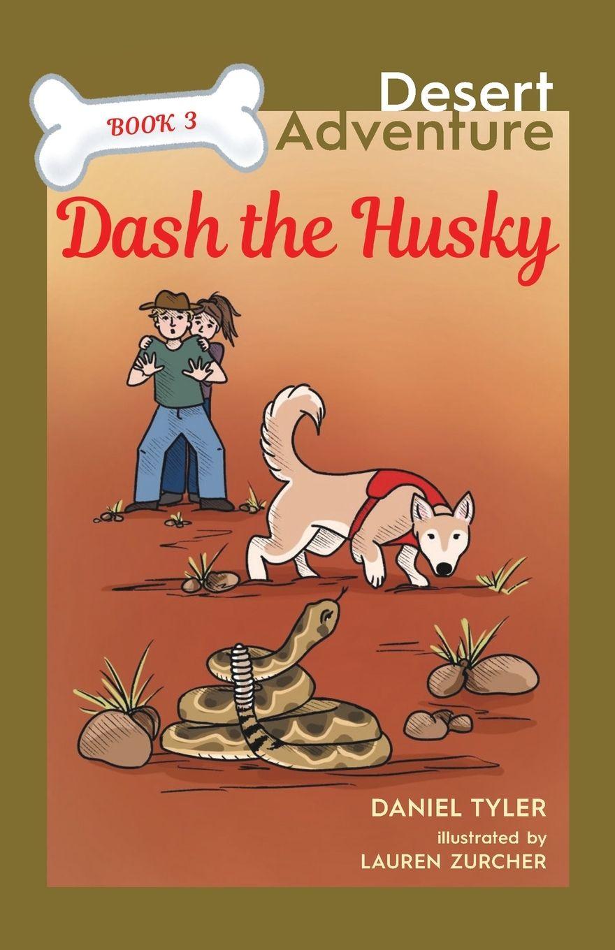 Kniha Dash the Husky Daniel Tyler